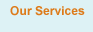 Our Services